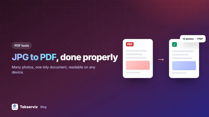 JPG to PDF: How to Turn Photos Into One Clean PDF (Phone or Computer)