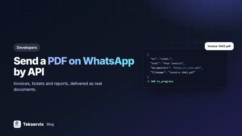How to Send a PDF on WhatsApp Through an API (Invoices, Tickets, Reports)