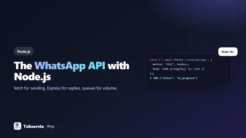 WhatsApp API With Node.js: Send Messages and Receive Replies (Express Example)