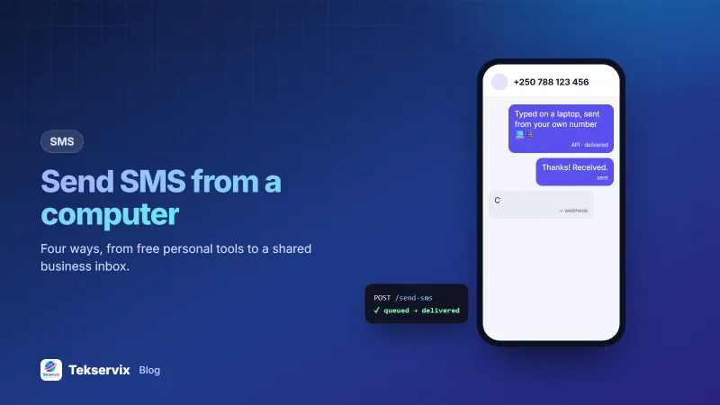 How to Send SMS From a Computer: 4 Ways, From Free to Business-Ready