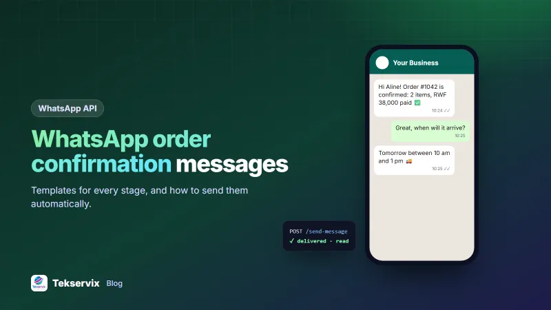 WhatsApp Order Confirmation Messages: Templates and How to Automate Them